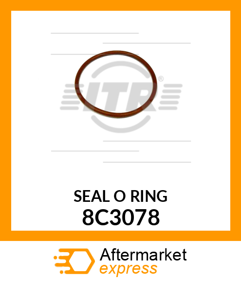 SEAL-O-RING 8C3078