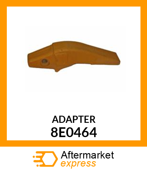 ADAPTER TOOTH 8E0464