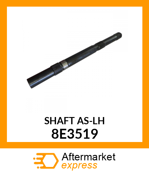 SHAFT A 8E3519