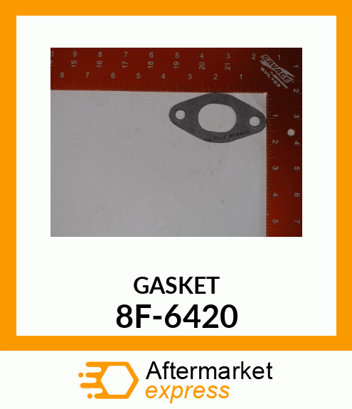 GASKET 8F-6420