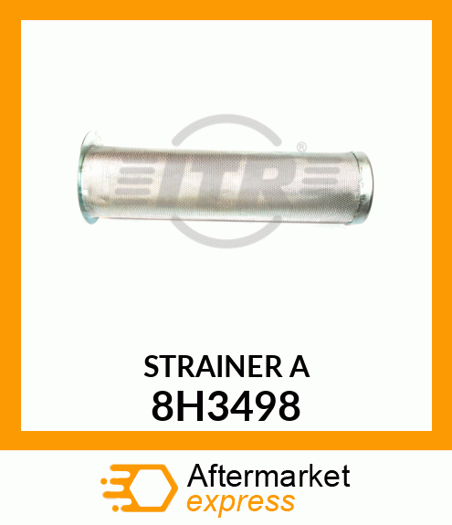 STRAINER A 8H3498