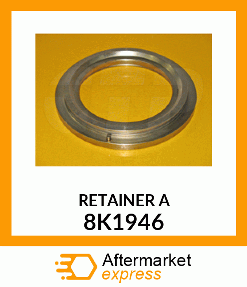 RETAINER A 8K1946