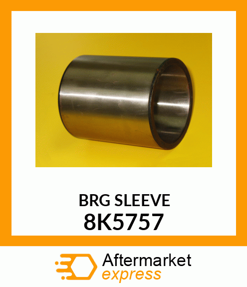 BRG-SLEEVE 8K5757