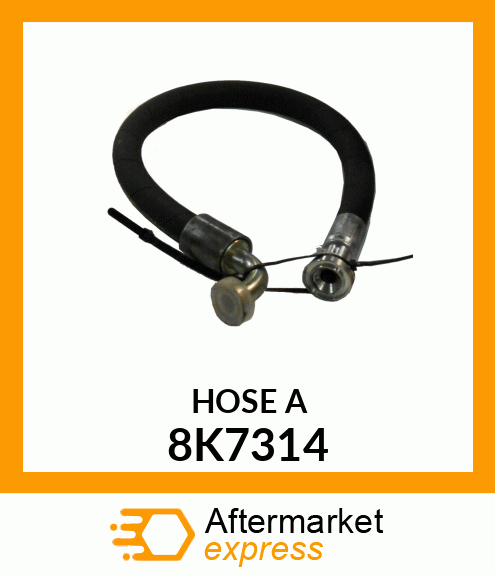 HOSE A 8K7314