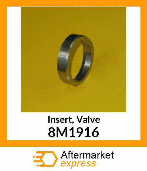 Insert, Valve 8M1916