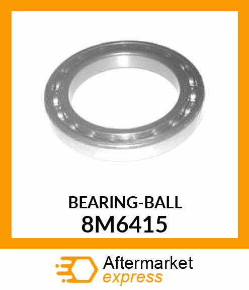 BEARING 8M6415