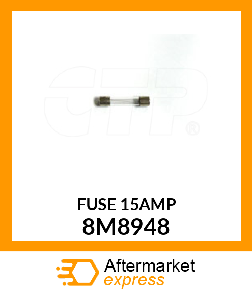 FUSE 8M8948