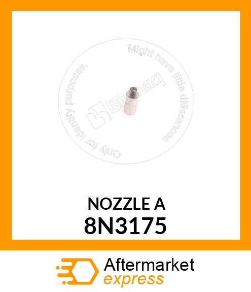 NOZZLE A 8N3175