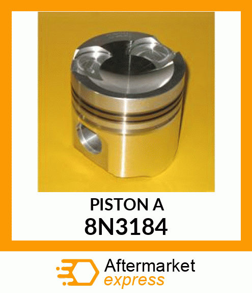 BODY A PISTON 8N3184