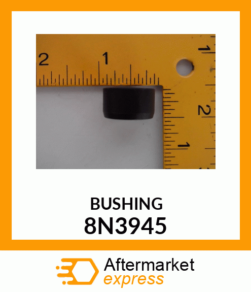 BUSHING 8N3945