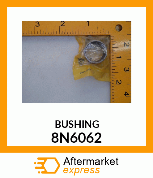 BUSHING 8N6062