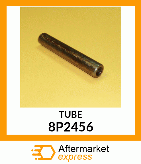 TUBE 8P2456