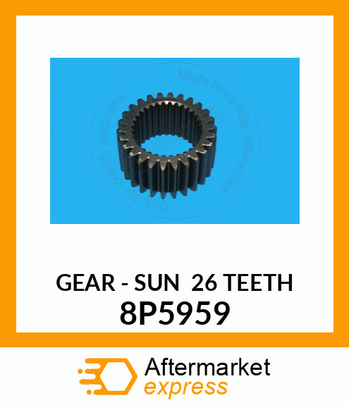 GEAR, SUN 8P5959