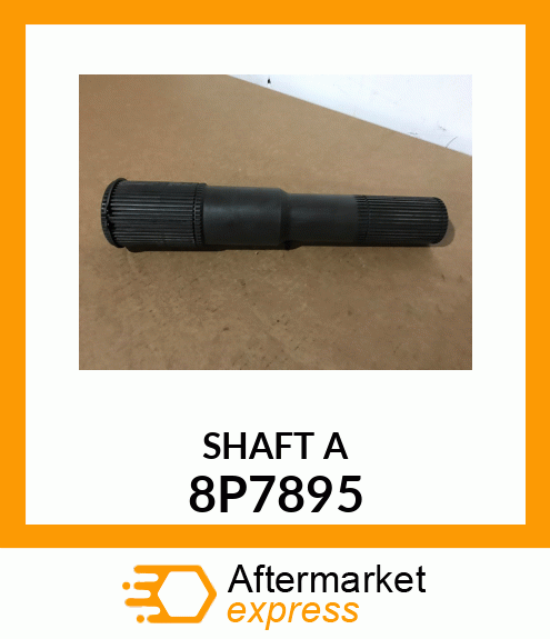 SHAFT A 8P7895