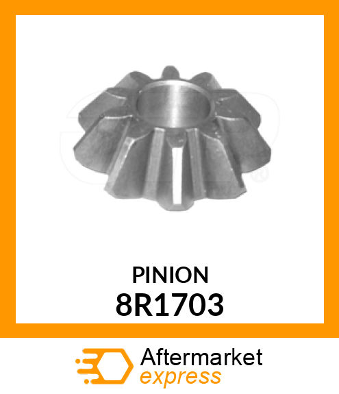 PINION 8R1703