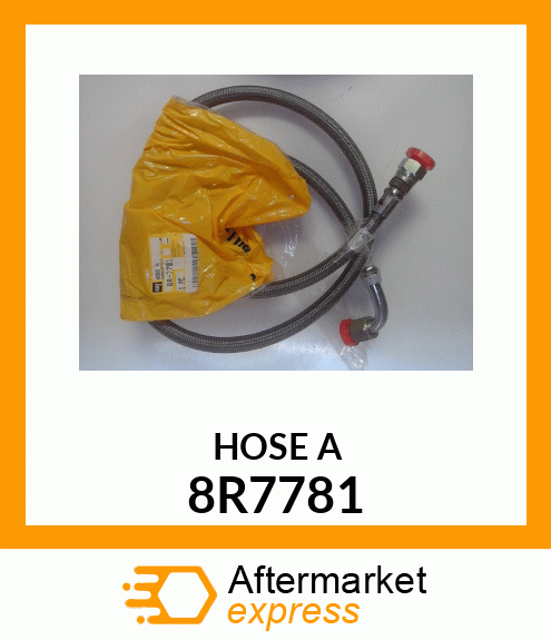 HOSE A 8R7781