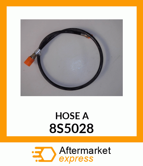 HOSE A 8S5028