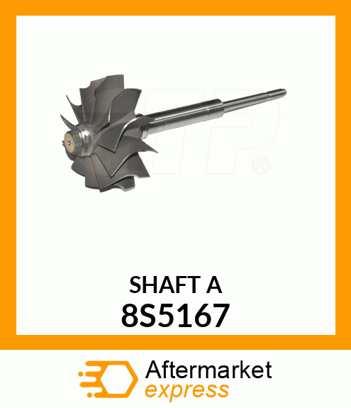 SHAFT A 8S5167