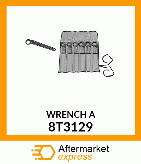 WRENCH A 8T3129