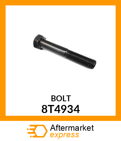 BOLT 8T4934