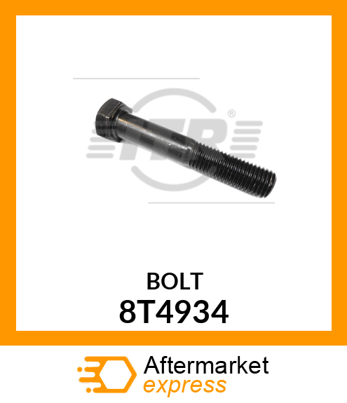 BOLT 8T4934