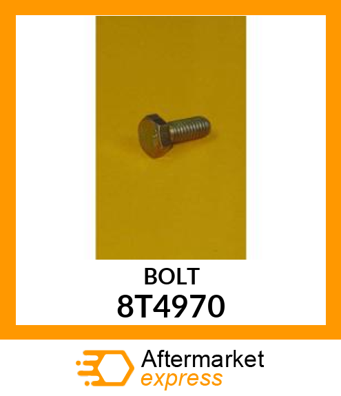 BOLT 8T4970