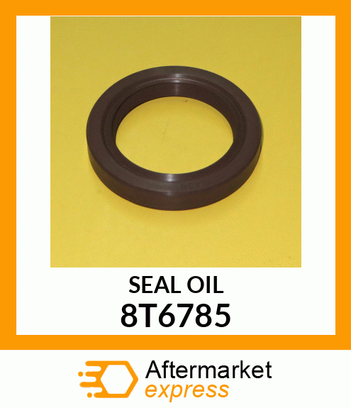 SEAL OIL 8T6785