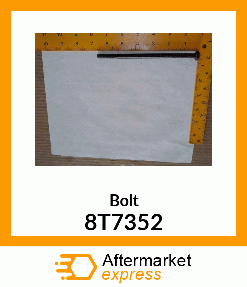 BOLT 8T7352