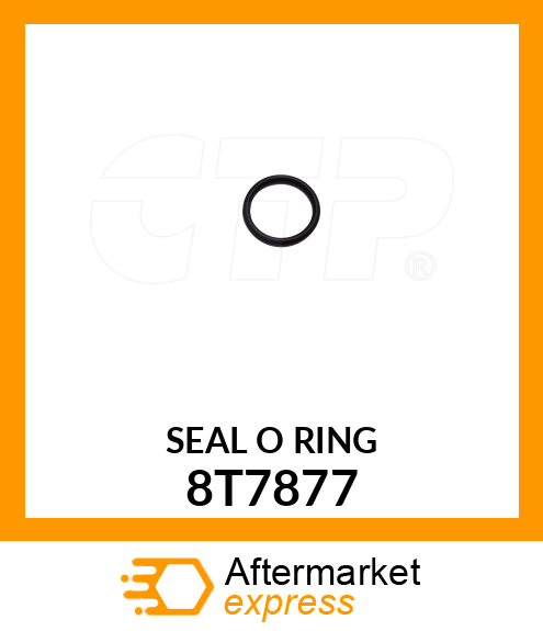 O RING SEAL 8T7877