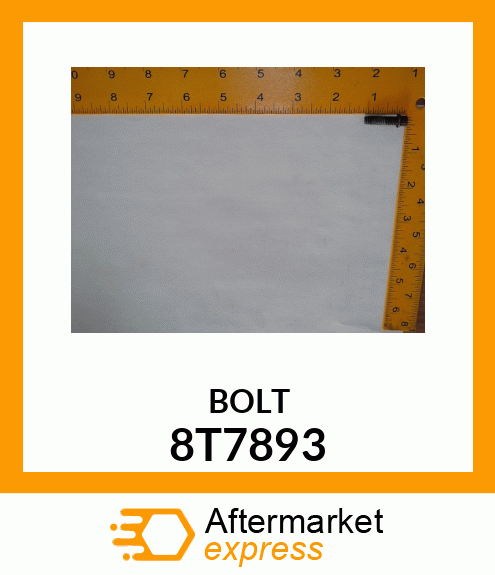 BOLT 8T7893