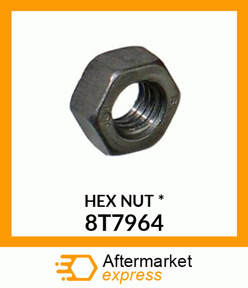 HEX NUT * 8T7964