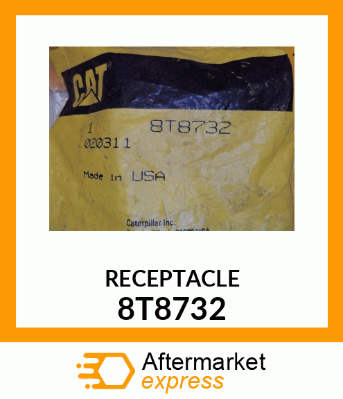 RECEPTACLE 8T8732