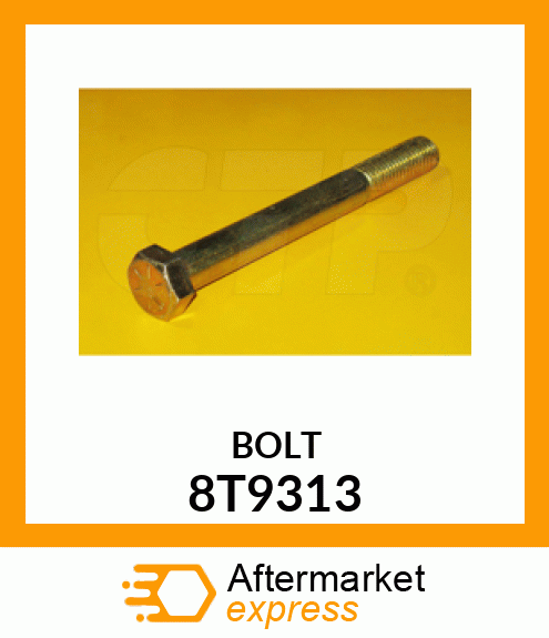 BOLT 8T9313