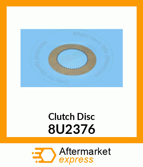 Clutch Disc 8U2376