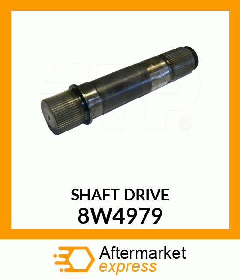 SHAFT DRIVE 8W4979