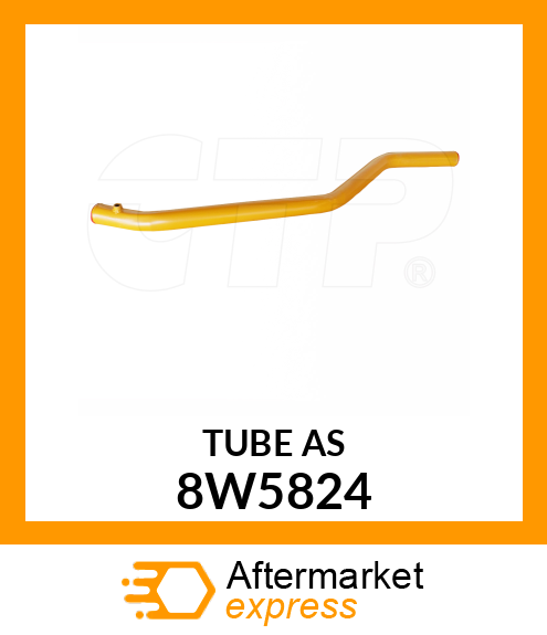 TUBE AS 8W5824