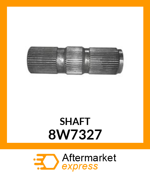 SHAFT 8W7327