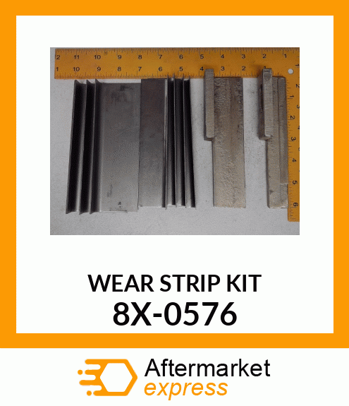 KIT, WEAR STRIP 8X-0576