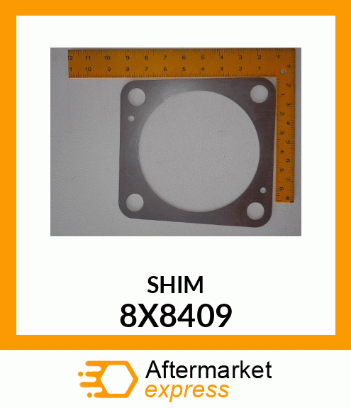 SHIM 8X8409