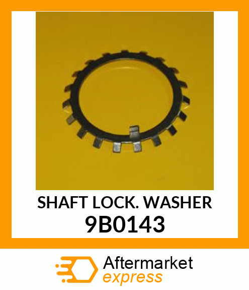 SHAFT LOCK WASHER 9B0143