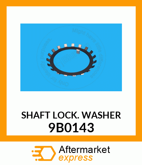 SHAFT LOCK WASHER 9B0143