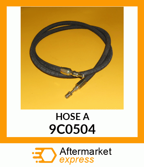 HOSE A 9C0504