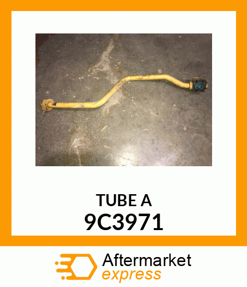 TUBE A 9C3971