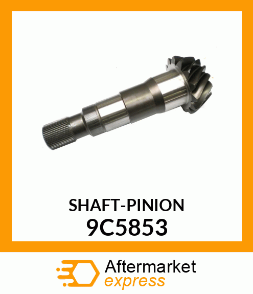 SHAFT 9C5853