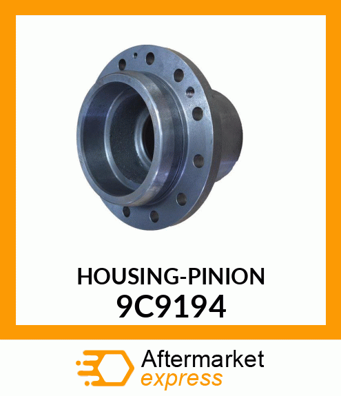 HOUSING, PINION 9C9194