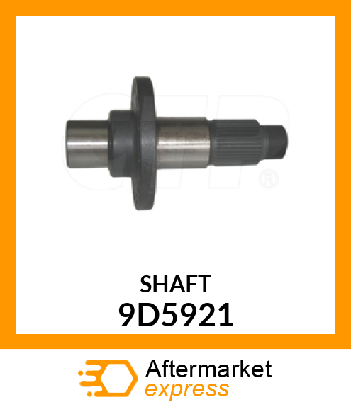 SHAFT 9D5921