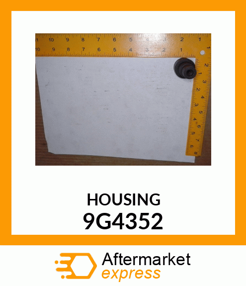 HOUSING 9G4352