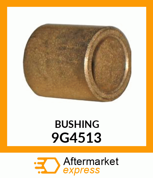 BUSHING 9G4513