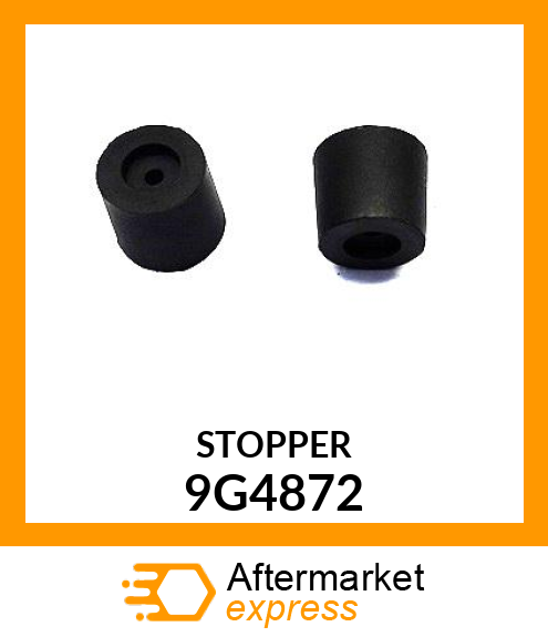 9G4872 - STOPPER fits Caterpillar | Price: $0.54