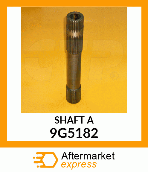 SHAFT A 9G5182